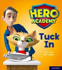 Hero Academy: Oxford Level 1plus, Pink Book Band: Tuck In kaina ir informacija | Knygos paaugliams ir jaunimui | pigu.lt