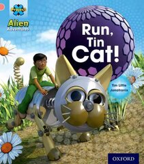 Project X: Alien Adventures: Pink: Run, Tin Cat kaina ir informacija | Knygos paaugliams ir jaunimui | pigu.lt