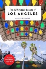 500 Hidden Secrets of Los Angeles kaina ir informacija | Kelionių vadovai, aprašymai | pigu.lt