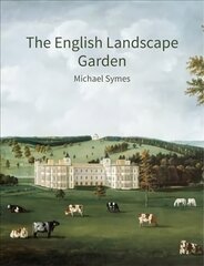 English Landscape Garden: A survey цена и информация | Книги о садоводстве | pigu.lt