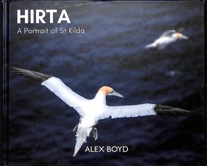 Hirta: A Portrait of St Kilda цена и информация | Книги по фотографии | pigu.lt