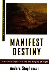 Manifest Destiny kaina ir informacija | Socialinių mokslų knygos | pigu.lt