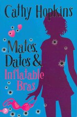 Mates, Dates and Inflatable Bras New edition, Bk. 1 цена и информация | Книги для подростков и молодежи | pigu.lt
