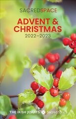 Sacred Space Advent & Christmas 2022-2023 kaina ir informacija | Dvasinės knygos | pigu.lt