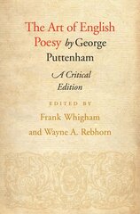 Art of English Poesy: A Critical Edition kaina ir informacija | Istorinės knygos | pigu.lt