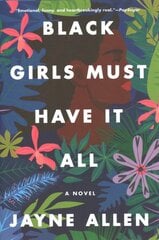 Black Girls Must Have It All цена и информация | Fantastinės, mistinės knygos | pigu.lt