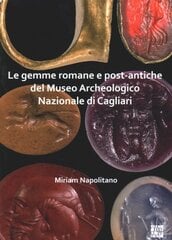 Le gemme romane e post-antiche del Museo Archeologico Nazionale di Cagliari цена и информация | Книги об искусстве | pigu.lt