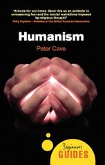 Humanism: A Beginner's Guide цена и информация | Духовная литература | pigu.lt