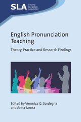 English Pronunciation Teaching: Theory, Practice and Research Findings цена и информация | Пособия по изучению иностранных языков | pigu.lt