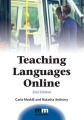 Teaching Languages Online 2nd Revised edition цена и информация | Пособия по изучению иностранных языков | pigu.lt