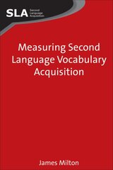 Measuring Second Language Vocabulary Acquisition kaina ir informacija | Užsienio kalbos mokomoji medžiaga | pigu.lt
