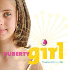 Puberty Girl kaina ir informacija | Saviugdos knygos | pigu.lt