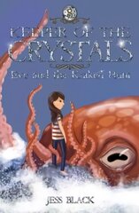 Keeper of the Crystals: Eve and the Kraken Hunt, 8 цена и информация | Книги для подростков и молодежи | pigu.lt