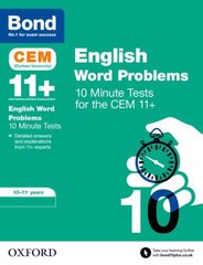Bond 11plus: CEM English Word Problems 10 Minute Tests: Ready for the 2024 exam: 10-11 Years kaina ir informacija | Knygos paaugliams ir jaunimui | pigu.lt