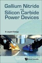 Gallium Nitride And Silicon Carbide Power Devices цена и информация | Книги по социальным наукам | pigu.lt