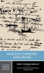 Shelley's Poetry and Prose: A Norton Critical Edition Second Edition kaina ir informacija | Poezija | pigu.lt