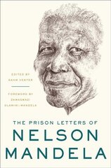 Prison Letters of Nelson Mandela kaina ir informacija | Biografijos, autobiografijos, memuarai | pigu.lt