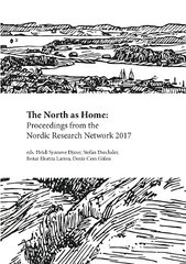 North as Home: Proceedings from the Nordic Research Network 2017 цена и информация | Исторические книги | pigu.lt