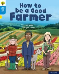 Oxford Reading Tree Word Sparks: Level 3: How to be a Good Farmer kaina ir informacija | Knygos paaugliams ir jaunimui | pigu.lt