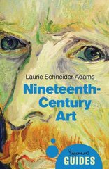 Nineteenth-Century Art: A Beginner's Guide цена и информация | Книги об искусстве | pigu.lt