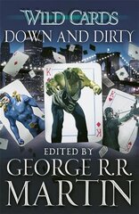 Wild Cards: Down and Dirty цена и информация | Фантастика, фэнтези | pigu.lt