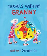 Travels With My Granny kaina ir informacija | Knygos mažiesiems | pigu.lt