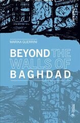 Beyond the Walls of Baghdad kaina ir informacija | Poezija | pigu.lt