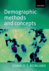 Demographic Methods and Concepts kaina ir informacija | Socialinių mokslų knygos | pigu.lt