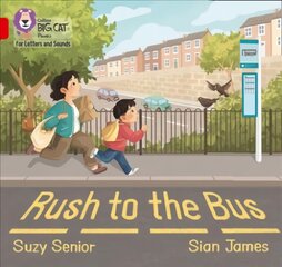 Rush to the Bus: Band 02a/Red a цена и информация | Книги для подростков  | pigu.lt