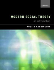 Modern Social Theory: An Introduction kaina ir informacija | Istorinės knygos | pigu.lt