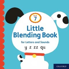 Little Blending Books for Letters and Sounds: Book 7 1 kaina ir informacija | Knygos paaugliams ir jaunimui | pigu.lt