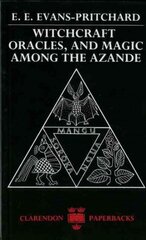 Witchcraft, Oracles and Magic among the Azande kaina ir informacija | Socialinių mokslų knygos | pigu.lt