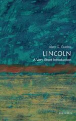 Lincoln: A Very Short Introduction цена и информация | Биографии, автобиогафии, мемуары | pigu.lt