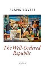 Well-Ordered Republic kaina ir informacija | Socialinių mokslų knygos | pigu.lt