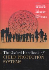 Oxford Handbook of Child Protection Systems kaina ir informacija | Socialinių mokslų knygos | pigu.lt