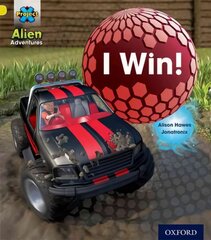 Project X: Alien Adventures: Yellow: I Win! цена и информация | Книги для подростков и молодежи | pigu.lt