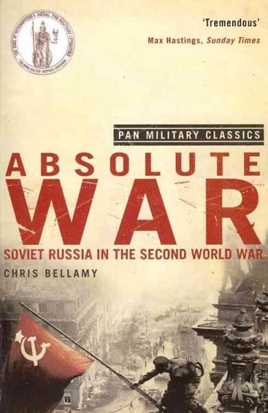 Absolute War: Soviet Russia in the Second World War (Pan Military Classics Series) kaina ir informacija | Istorinės knygos | pigu.lt