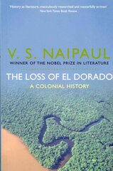 Loss of El Dorado: A Colonial History kaina ir informacija | Istorinės knygos | pigu.lt