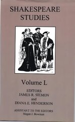 Shakespeare Studies, Volume L kaina ir informacija | Istorinės knygos | pigu.lt