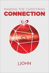 Making the Christmas Connection kaina ir informacija | Dvasinės knygos | pigu.lt