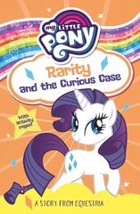 My Little Pony Rarity and the Curious Case kaina ir informacija | Knygos paaugliams ir jaunimui | pigu.lt