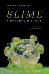 Slime: A Natural History kaina ir informacija | Ekonomikos knygos | pigu.lt