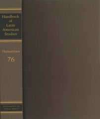 Handbook of Latin American Studies, Vol. 76: Humanities kaina ir informacija | Socialinių mokslų knygos | pigu.lt