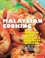 Malaysian Cooking: A Master Cook Reveals Her Best Recipes цена и информация | Книги рецептов | pigu.lt