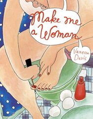 Make me a Woman цена и информация | Fantastinės, mistinės knygos | pigu.lt