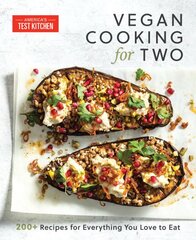 Vegan Cooking for Two: 200plus Recipes for Everything You Love to Eat цена и информация | Книги рецептов | pigu.lt