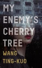 My Enemy's Cherry Tree цена и информация | Fantastinės, mistinės knygos | pigu.lt