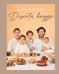 Ali ir Patricija. Desertų knyga цена и информация | Книги рецептов | pigu.lt