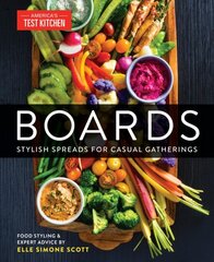 Boards: Tips to Create Stylish Spreads for Casual Gatherings цена и информация | Книги рецептов | pigu.lt