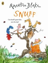 Snuff: Celebrate Quentin Blakes 90th Birthday цена и информация | Книги для малышей | pigu.lt